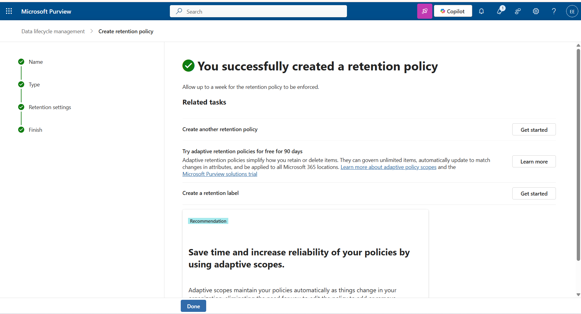 Now you can see the successfully created new retention policy