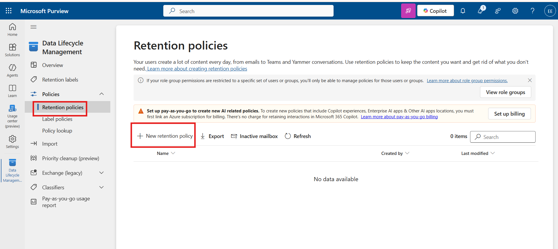 Select Retention Policy -- New Retention Policy.
