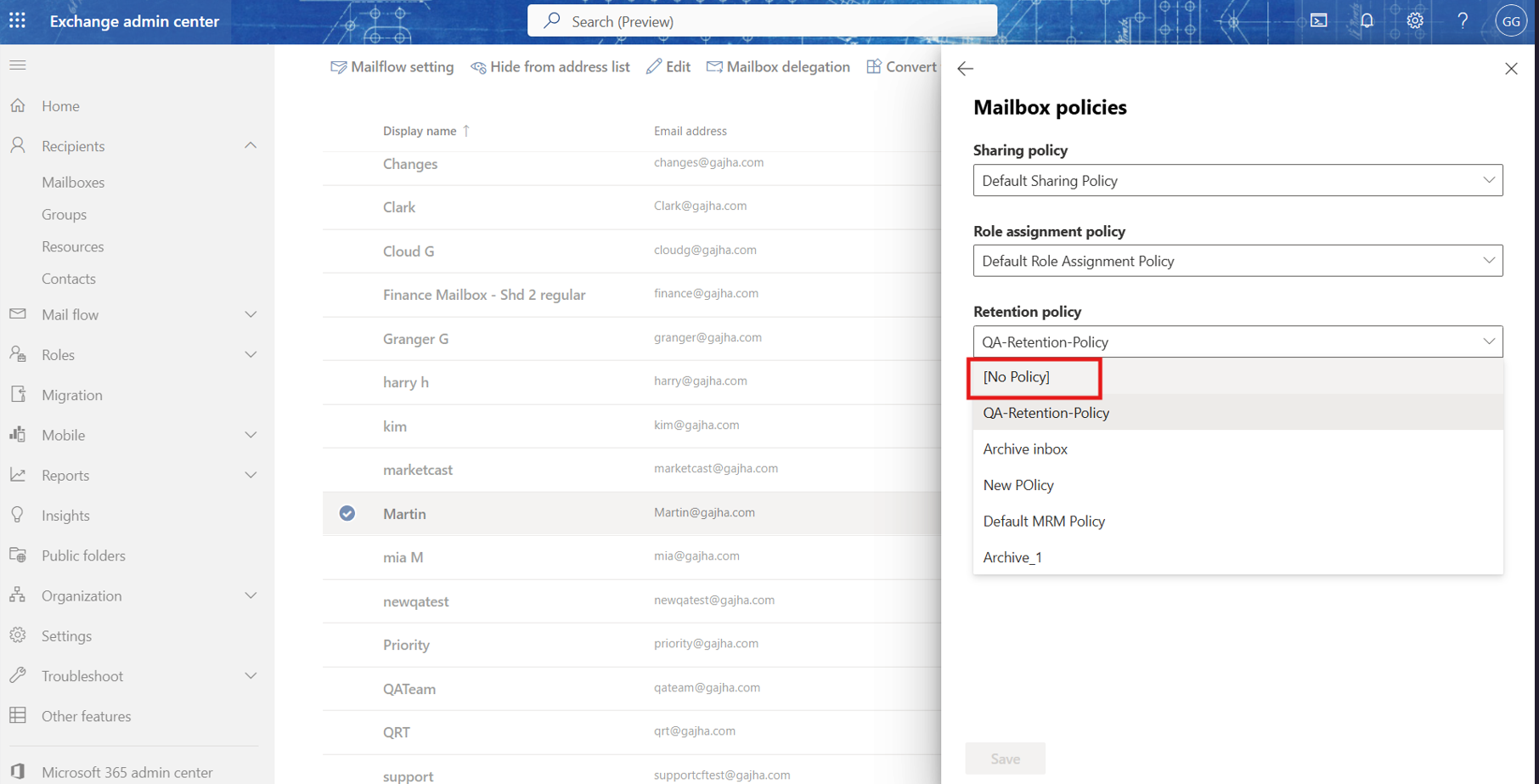Selecting the retention policy as [No policy]